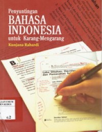 Penyuntingan Bahasa Indonesia Untuk Karang - Mengarang