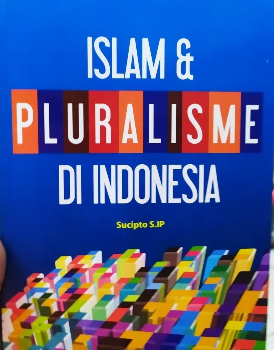 Islam & Pluralisme Indonesia