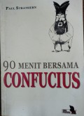90 MENIT BERSAMA CONFUCIUS